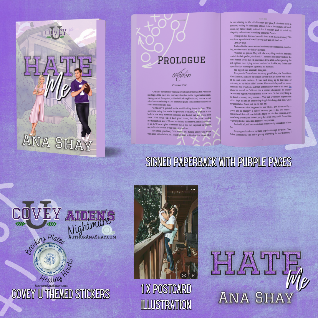 Hate Me (Covey U Book 3) Purple Page Paperback - SIGNED