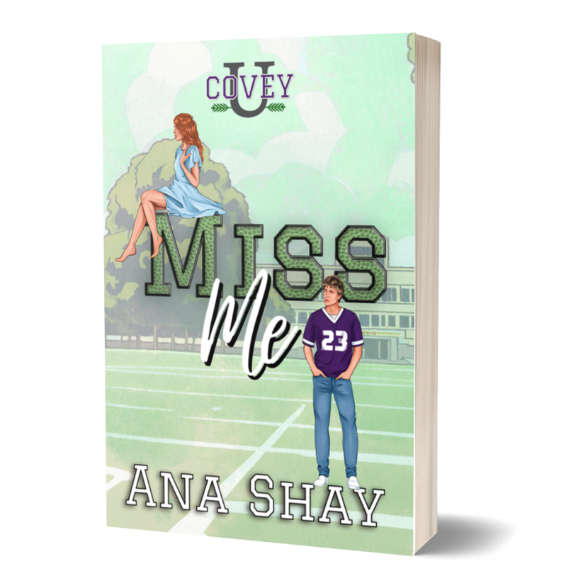 Miss Me by Ana Shay