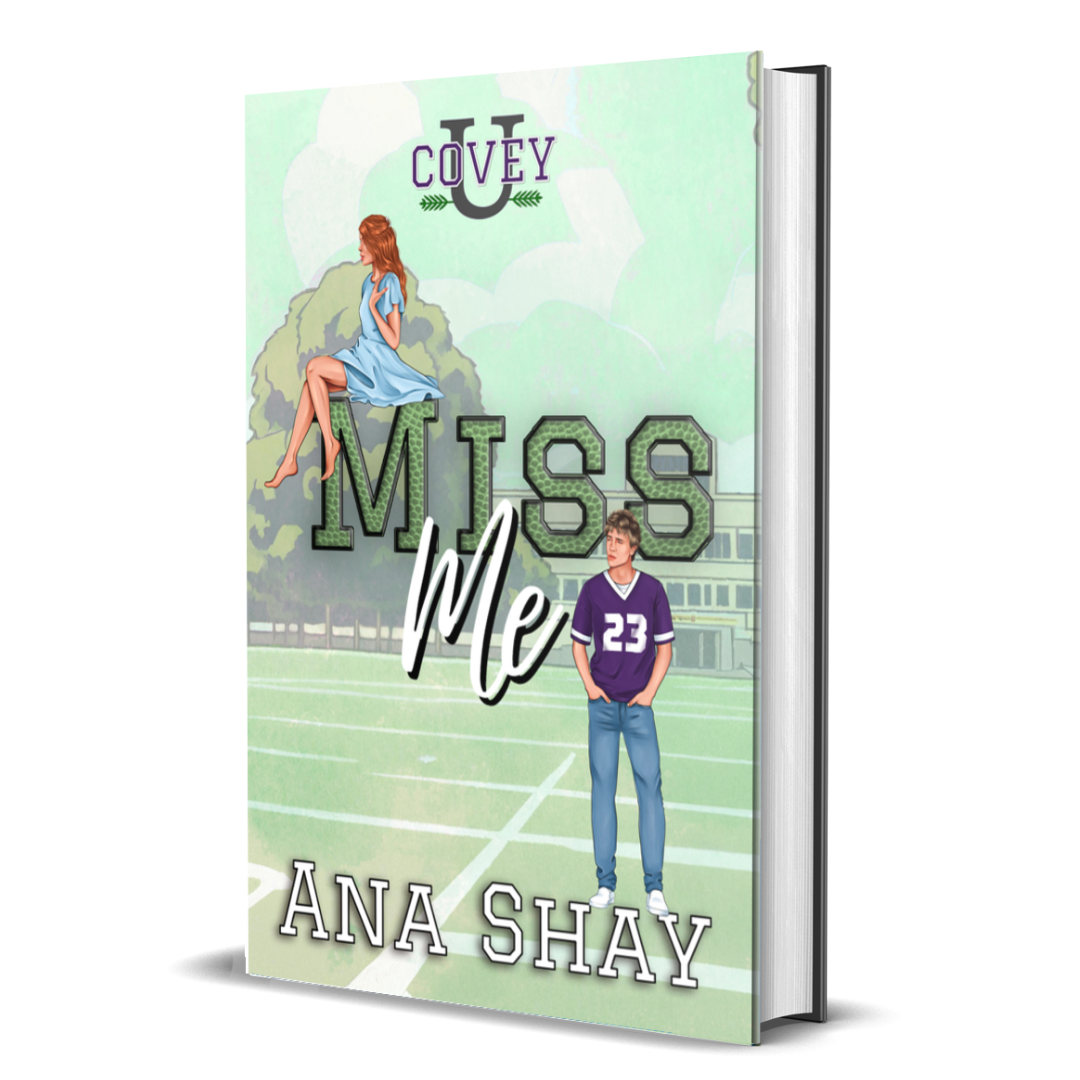 Miss Me (Covey U Book 2) Colored Paperback - SIGNED