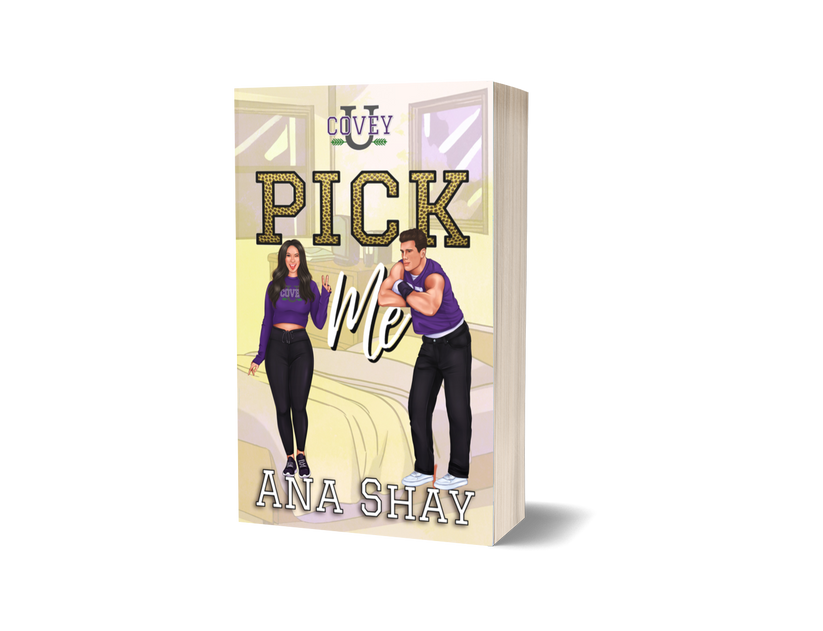 Pick Me by Ana Shay