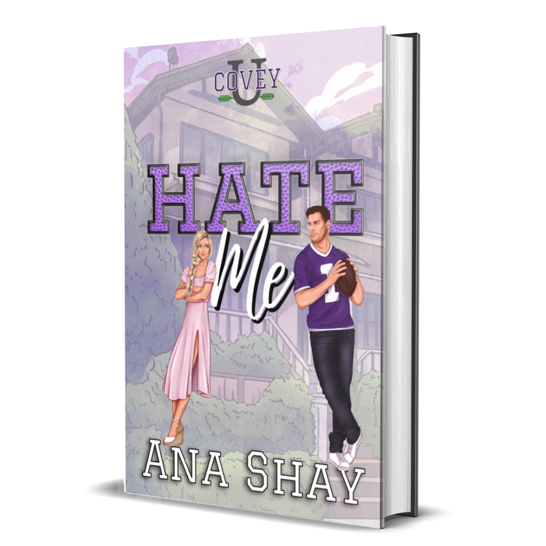 Hate Me (Covey U Book 3) Paperback - SIGNED