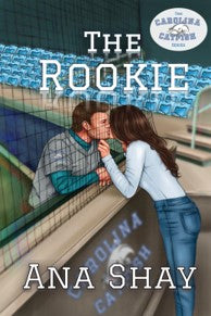 The Rookie (Carolina Catfish Book 3)