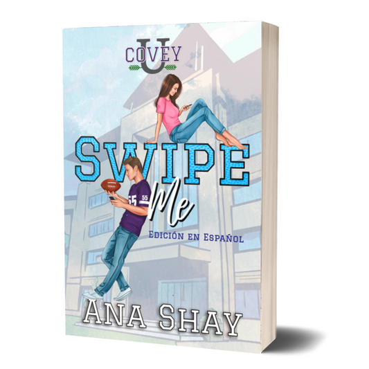 Swipe Me: Edición en Español (Covey U - Edición en Español nº 1) - copia firmada