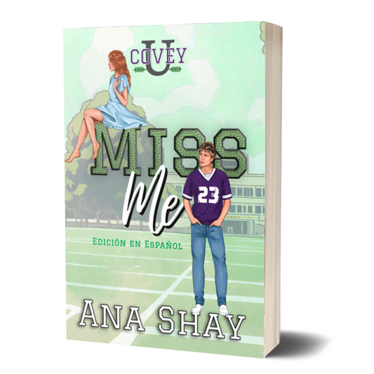 Miss Me: Edición en Español (Covey U - Edición en Español nº 2) - copia firmada