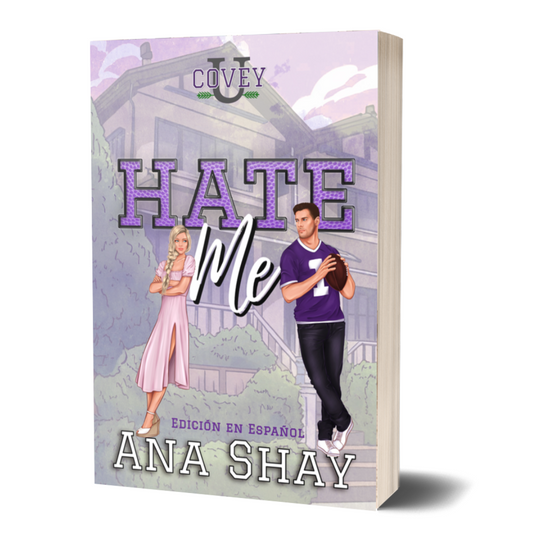 Hate Me: Edición en Español (Covey U - Edición en Español nº 3) - copia firmada