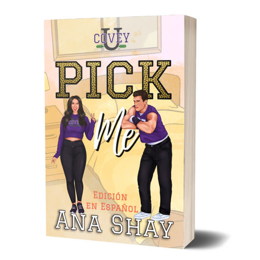 Pick Me: Edición en Español (Covey U - Edición en Español nº 6) - copia firmada