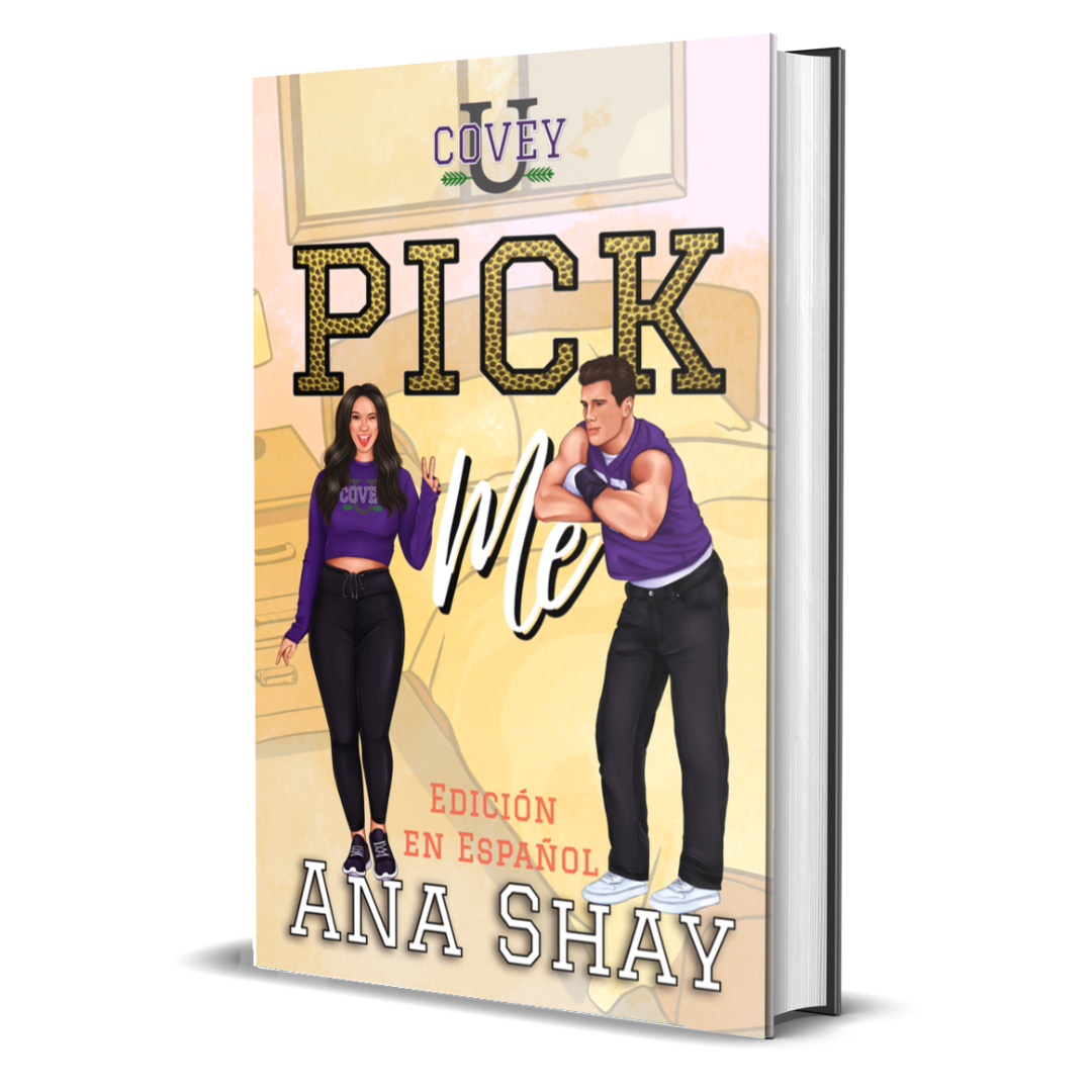Pick Me: Edición en Español  Edición especial (Covey U - Edición en Español nº 6) - copia firmada